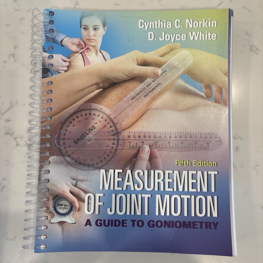 Measurement of Joint Motion 5th Ed Norkin White Spiral F.A. Davis Textbook